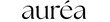 Auréa